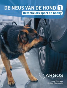 DE NEUS VAN DE HOND | DL 1. DETECTIE ALS SPORT EN HOBBY