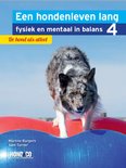 Een hondenleven lang fysiek en mentaal in balans. Deel 4: De hond als atleet